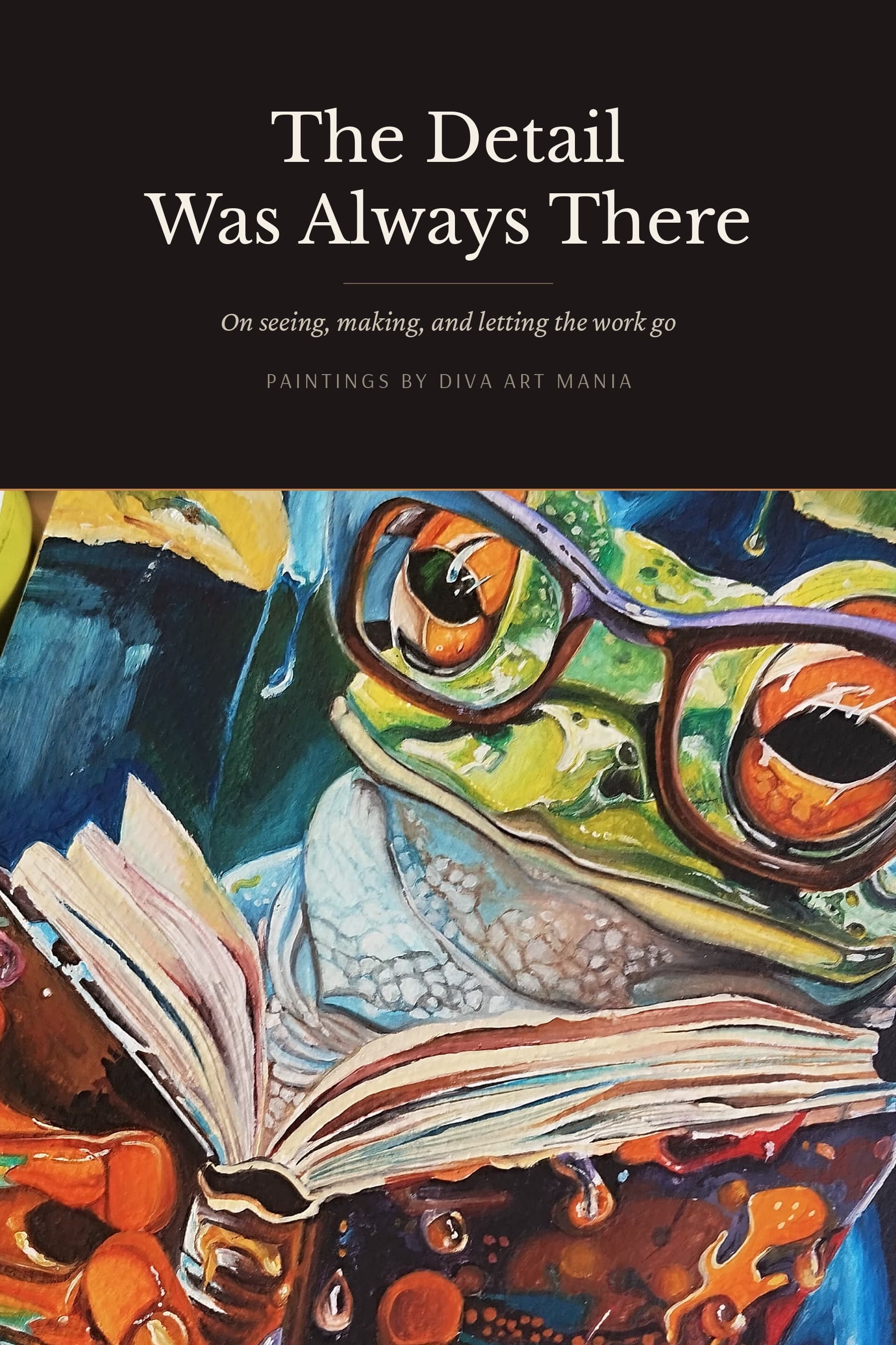 Cover of Diva's art book How to See and Think Like an Artist
